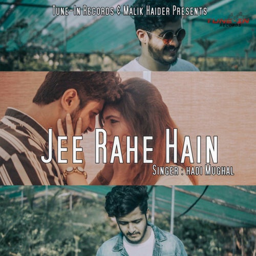 Jee Rahe Hain