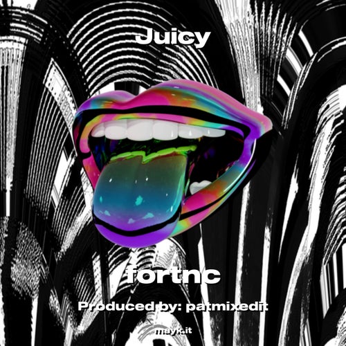 Juicy