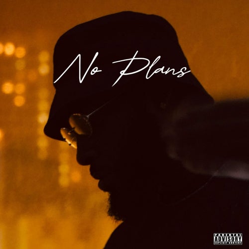 No Plans (feat. Dee Gatti)