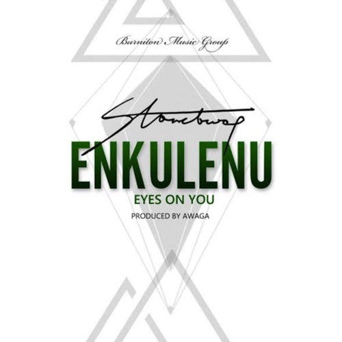 Enkulenu Eyes on You