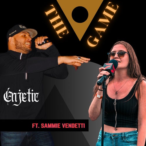 The Game (feat. Sammie Vendetti)