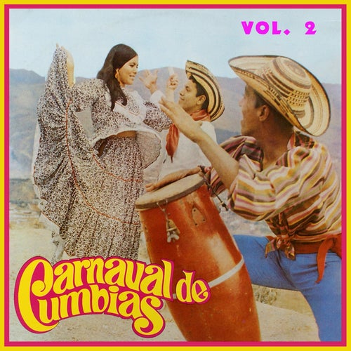 Carrusel de Cumbias, Vol. 2