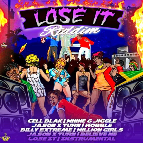 Lose It Riddim