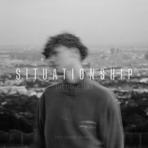 Situationship (Stripped Down)