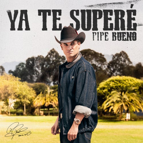 YA TE SUPERE