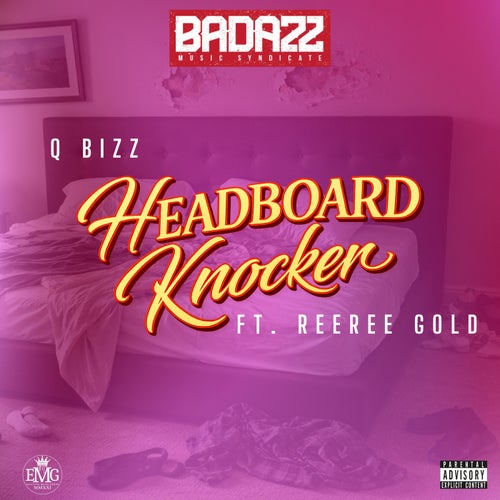 Headboard Knocker (feat. ReeRee Gold)