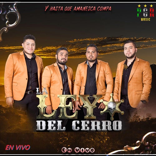Y Hasta que Amanesca Compa En Vivo