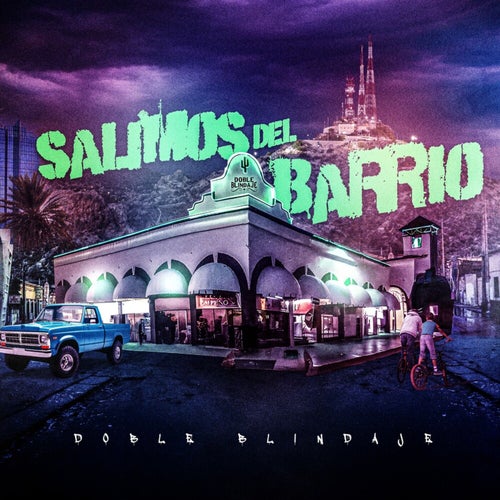 Salimos Del Barrio