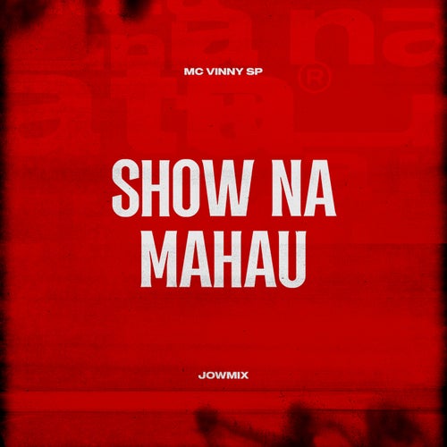 Show na Mahau