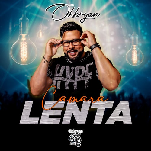 Cámara Lenta