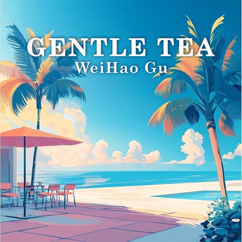 Gentle Tea