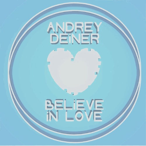 Believe in Love 2025