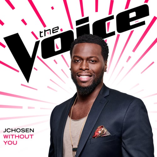 Without You (The Voice Performance)