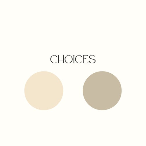 Choices