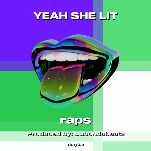 YEAH SHE LIT