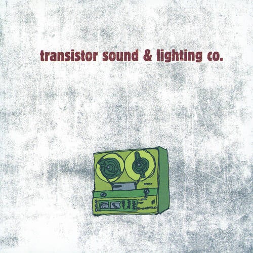 Transistor Sound & Lighting Co.