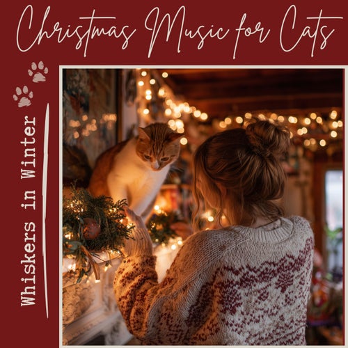 Christmas Music for Cats - Whiskers in Winter