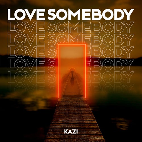 Love SomeBody