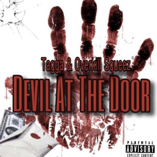 Devil At The Door (feat. Overkill Squeez)