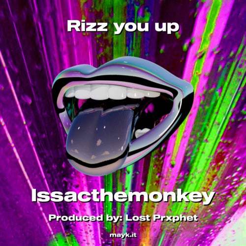 Rizz you up
