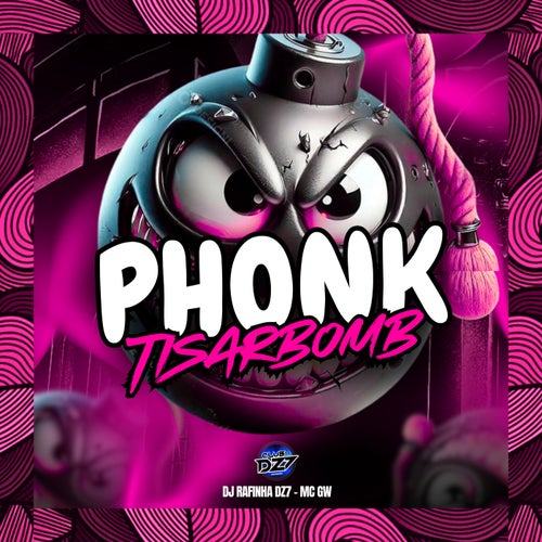 PHONK TISARBOMB