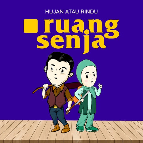 Hujan atau Rindu