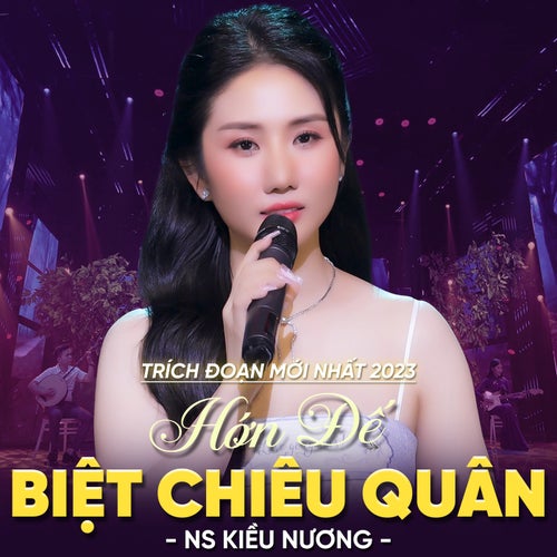 Trích Đoạn Mới Nhất 2023 - Hớn Đế Biệt Chiêu Quân