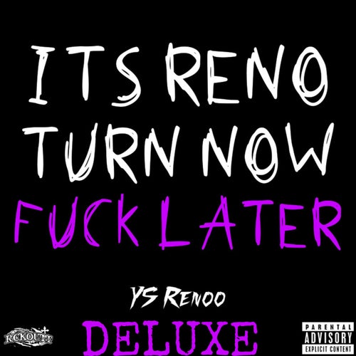 Reno Turn (Deluxe) (Remix)