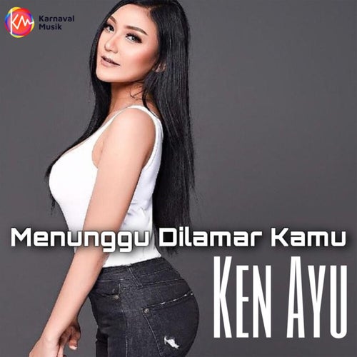 Menunggu Dilamar Kamu