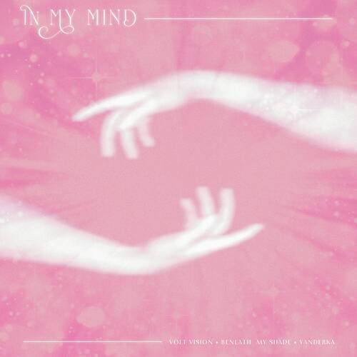 In My Mind (Extended Mix)