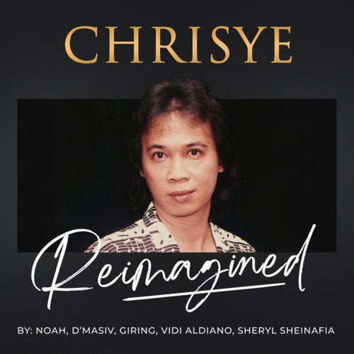 Chrisye: Reimagined