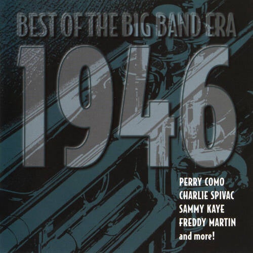 Best Big Band Era - 1946