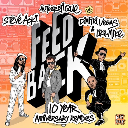 Feedback (10 Year Anniversary Remixes)