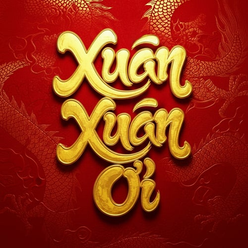 Xuân Xuân Ơi