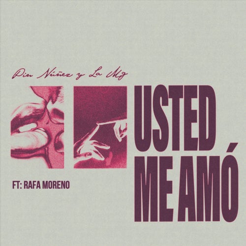 Usted me amó