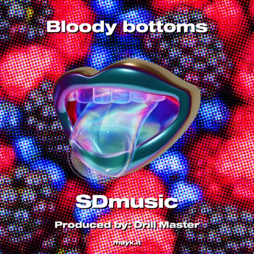 Bloody bottoms