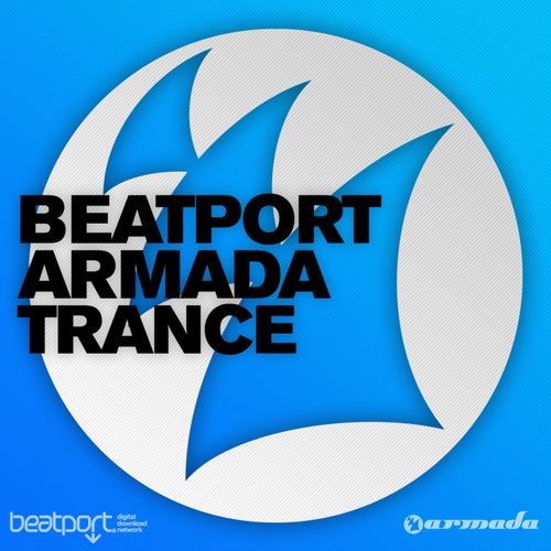 Beatport Special Armada Trance by Sophie Ellis Bextor Armin van