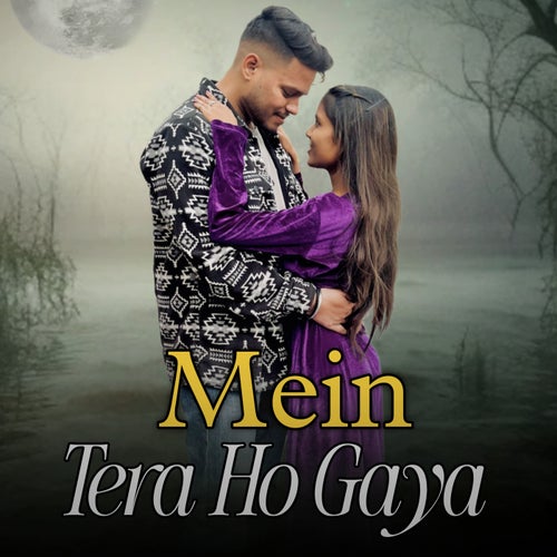 Mein Tera Ho Gaya (feat. Naykaa)