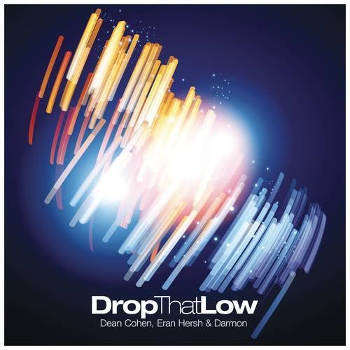 Drop That Low (Original Mix)