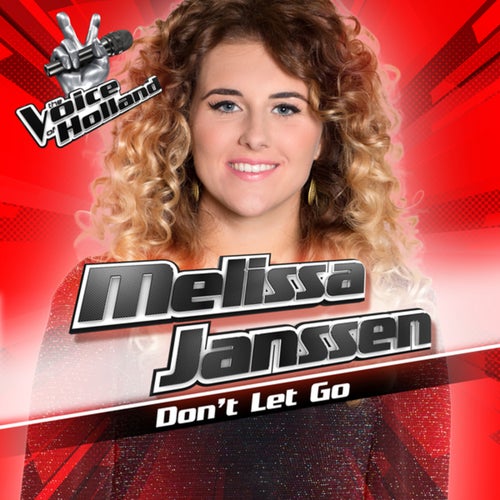 Don't Let Go (From The Voice Of Holland 6)