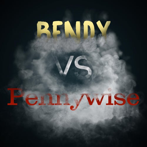 Bendy Vs. Pennywise