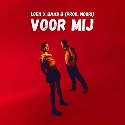 Voor Mij (with Nouri)