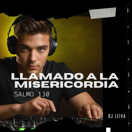 Llamado a la Misericordia salmo 130