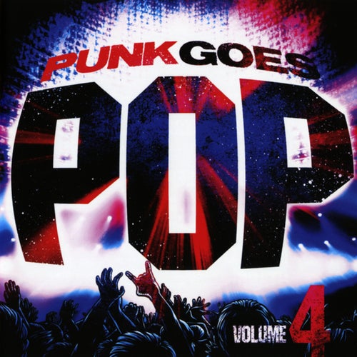 journalist Raad eens Economie Punk Goes Pop, Vol. 4 by Pierce The Veil, Dave Petrovic, Tonight Alive,  Woe, Is Me, Cameron Mizell, The Ready Set, Mod Sun, Sleeping With Sirens, Go  Radio, For All Those Sleeping,