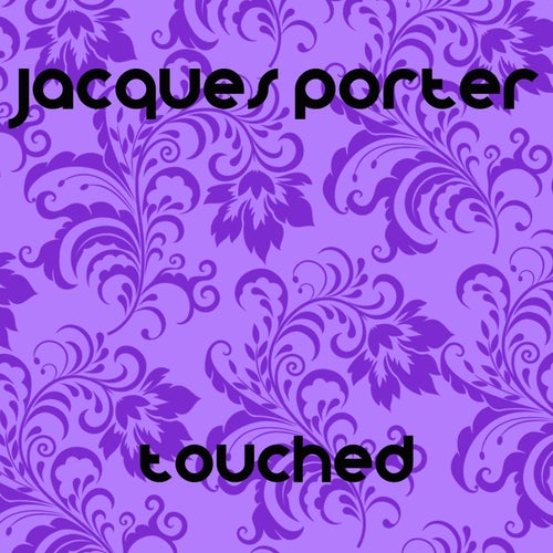 Touched