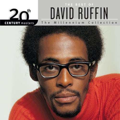 20th Century Masters: The Millennium Collection: Best of David Ruffin