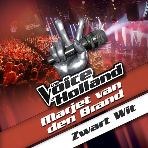 Zwart Wit (From The Voice Of Holland)