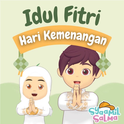 Idul Fitri Hari Kemenangan