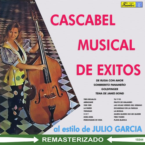 Cascabel Musical de Exitos (Remasterizado)