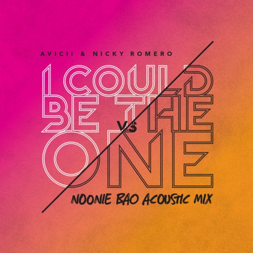 I Could Be The One [Avicii vs Nicky Romero]